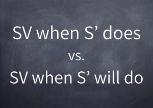 068-sv-when-s-does-vs-sv-when-s-will-do