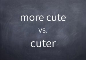 084-more-cute-vs-cuter